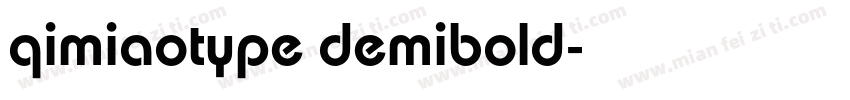 qimiaotype demibold字体转换